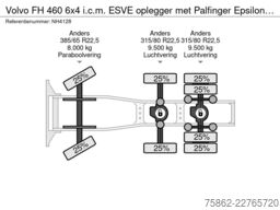 Volvo FH 460 6x4 i.c.m. ESVE oplegger met Palfinger E...