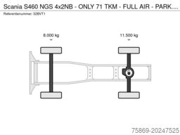 Scania S460 NGS 4x2NB - ONLY 71 TKM - FULL AIR - PARK...