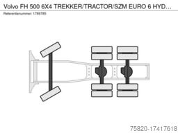 Volvo FH 500 6X4 TREKKER/TRACTOR/SZM EURO 6 HYDRAULIC