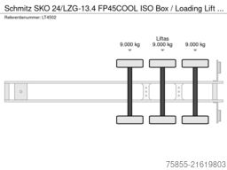 Schmitz SKO 24/LZG-13.4 FP45COOL ISO Box / Loading Lift...