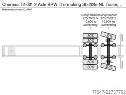 Chereau T2-001 2 Axle BPW Thermoking SL-200e NL Trailer...