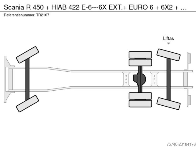 Scania R 450 + HIAB 422 E-6---6X EXT.+ EURO 6 + 6X2 + ESSIEU DIRECTEUR/élévateur + MANUEL + TÉLÉCOMM Scania R 450 + HIAB 422 E-6---6X EXT.+ EURO 6 + 6X2 + ...