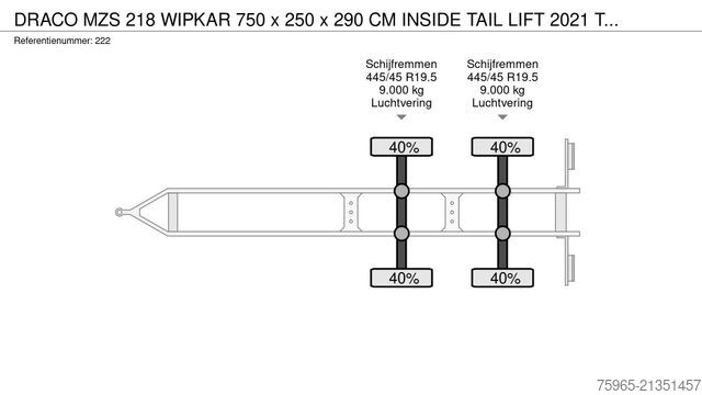 Ledus piekabe  Draco MZS 218 WIPKAR 750 x 250 x 290 CM INSIDE T