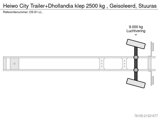 Valise Heiwo City Trailer+Dhollandia klep 2500 kg , Geisolee...