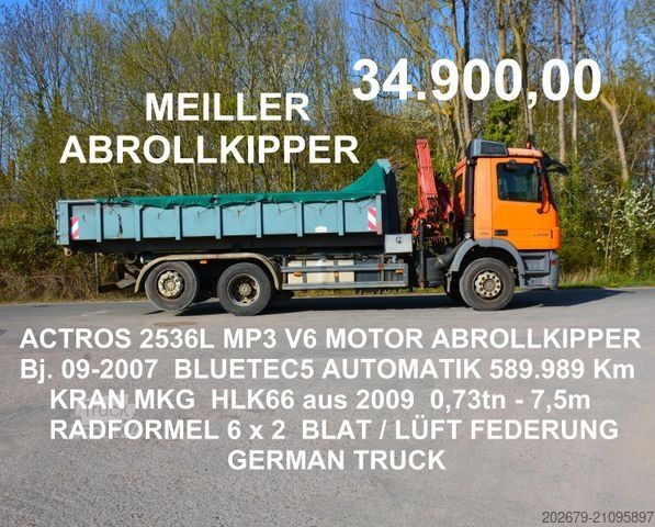 Roll-off tipper truck MERCEDES-BENZ ACTROS 2536L MP3 6x2 MKG HLK66 KRAN BLUETEC5
